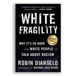 White Fragility