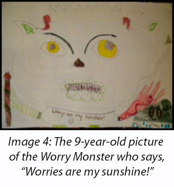 image 4 - the 9-year-old picture of the worry monster who says "worries are my sunshine"