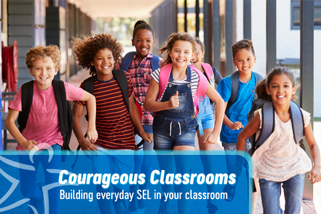 Courageous Classrooms: Build the Foundation